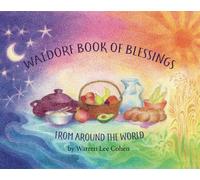 Warren Cohen Waldorf Book of Blessings from Around the World (Tascabile)