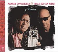 Warren Cuccurullo & Ustad Sultan Khan - The Master