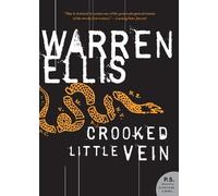 Warren Ellis Crooked Little Vein (Tascabile)