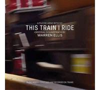 Warren Ellis This Train I Ride (Vinyl LP) 12" Album Coloured Vinyl