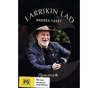 Warren Fahey, - Larrikin Lad