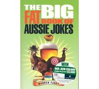 Warren Fahey The Big Fat Book of Aussie Jokes (Tascabile)