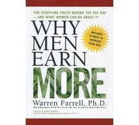 Warren Farrell Why Men Earn More (Tascabile)