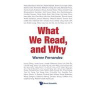Warren Fernandez What We Read, And Why (Copertina rigida)