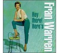 Warren, Fran - Hey There!