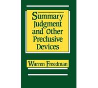 Warren Freedman Summary Judgment and Other Preclusive Devices (Copertina rigida)