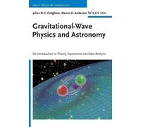 Warren G. Anderson Jolien D. E Gravitational-Wave Physics an (Copertina rigida)