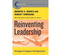Warren G. Bennis Robert Townsend Reinventing Leadership (Tascabile)
