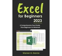 Warren G Garcia Excel for Beginners 2023 (Tascabile)