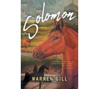 Gill Warren Solomon – Solomon – FriesenPress