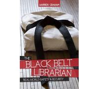 Warren Graham The Black Belt Librarian (Tascabile)