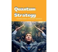 Warren H Lau Quantum Strategy (Tascabile)