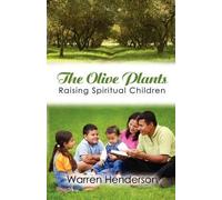 Warren Henderson The Olive Plants (Tascabile)