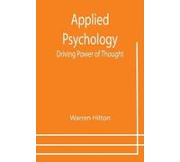 Warren Hilton Applied Psychology (Tascabile)