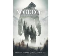 Nordegg: The Quest to Find Sasquatch