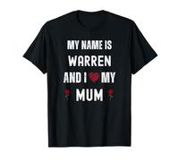 Warren I Love My Mum Cute Personal Festa della Mamma Maglietta