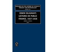 Warren J. Samue Edwin Seligman's Lectures on Public Finance, (Copertina rigida)