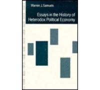 Warren J. Samue Essays in the History of Heterodox Political (Copertina rigida)