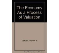 Warren J. Samuels Steven G. Medema The Economy as a Process (Copertina rigida)