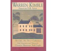 Warren Kimble Warren Kimble, American Folk Artist (Copertina rigida)