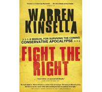 Warren Kinsella Fight the Right (Tascabile)