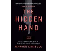 Warren Kinsella The Hidden Hand (Copertina rigida)