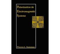 Warren L. Stutzman Polarization in Electromagnetic Systems (Copertina rigida)
