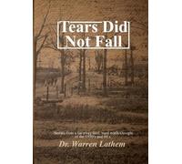 Warren Lathem Tears Did Not Fall (Tascabile)