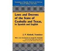 Warren M Billing Laws and Decrees of the State of Coahuila an (Copertina rigida)