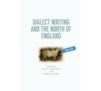 Warren Maguire Dialect Writing and the North of England (Tascabile)