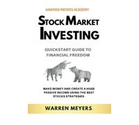 Warren Meyers Stock Market Investing QuickStart Guide to Financial F (Tascabile)