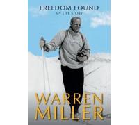 Warren Miller Freedom Found (Copertina rigida)