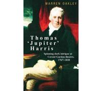 Warren Oakley Thomas ‘Jupiter’ Harris (Copertina rigida)