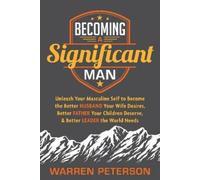 Warren Peterson Becoming a Significant Man (Tascabile)
