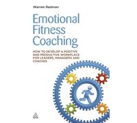 Warren Redman Emotional Fitness Coaching (Tascabile)