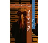 Warren’s Way: Income Investing When Tech Gets Scary