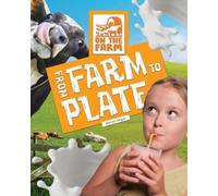 Warren Singer From Farm to Plate (Copertina rigida) On the Farm