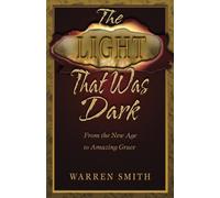 Warren Smith Light That Was Dark (Tascabile)