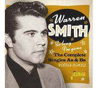 so long, i'm gone (the complete singles as & bs 1956-62 & more)