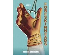 Warren Streisand Foreskinheads (Tascabile)