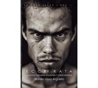 Warren Ulloa Argüello Ecce Rata (Tascabile) Trilogía La Gran Jerga