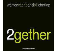 Warren Vache & Bill Char - 2Gether - Remastered