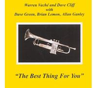 Warren Vache & Dave Cliff - The Best Thing For You