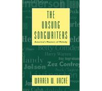 Warren W. Vaché The Unsung Songwriters (Copertina rigida) Studies in Jazz