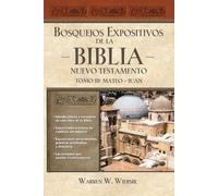 Warren W. Wiers Bosquejos expositivos de la Biblia, Tomo III: Mateo- (Tascabile)