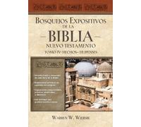 Warren W. Wiers Bosquejos expositivos de la Biblia, Tomo IV: Hechos (Tascabile)