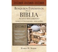 Warren W. Wiers Bosquejos expositivos de la Biblia, Tomo V: Colosens (Tascabile)