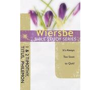 Warren W. Wiersbe 1&2 Timothy, Titus, Philemon (Tascabile)