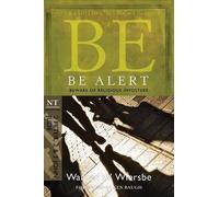 Warren W. Wiersbe Be Alert ( 2 Peter 2 & 3 John Jude ) (Tascabile) BE Commentary