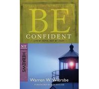 Warren W. Wiersbe Be Confident - Hebrews (Tascabile) Be Series Commentary